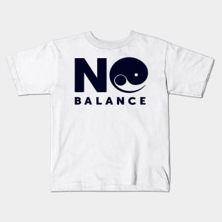 No Balance Yin Yang Kids T-Shirt